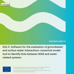 DESSIN D22.5 Software for the evaluation of groundwater and surface water interactions numerical model tool to identify links between MAR and water related systems